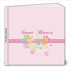 8 x 8 Sweet Bianca photobook sample - 8x8 Photo Book (20 pages)