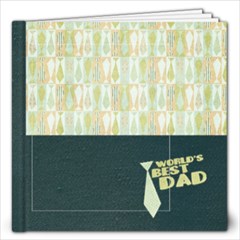 12x12 Father s Day/Dad Album - 12x12 Photo Book (20 pages)