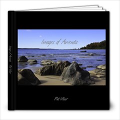 Images of Awenda By Pat Vleer - 8x8 Photo Book (20 pages)