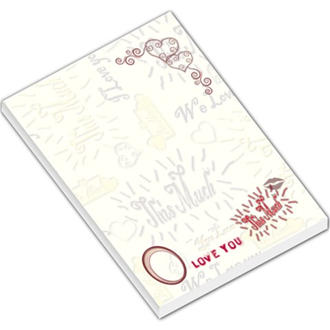 Love You This Much Red Large Memo Pad By Ellan