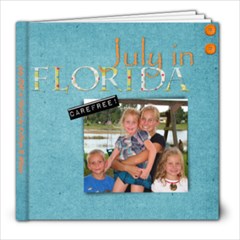 July2010inflorida - 8x8 Photo Book (20 pages)