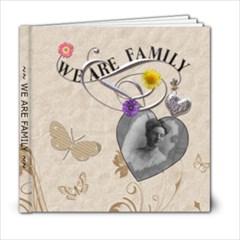 We Are Family 6x6 Photo Book - 6x6 Photo Book (20 pages)