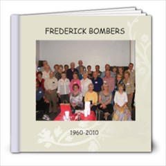 Frederick Bombers 1960~2010 - 8x8 Photo Book (39 pages)