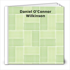 Daniel s First 6 Years - 8x8 Photo Book (100 pages)