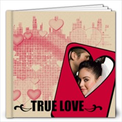 TRUE LOVE 12x12 - 12x12 Photo Book (20 pages)
