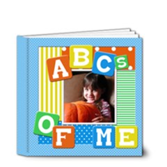 ABC s OF ME 4x4 DELUXE - 4x4 Deluxe Photo Book (20 pages)