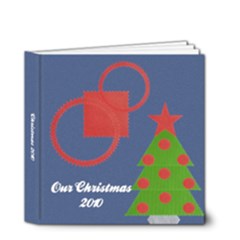 Our Christmas 2010 - 4x4  - 4x4 Deluxe Photo Book (20 pages)
