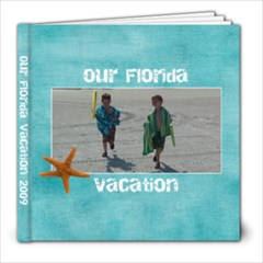 Our Florida Vacation 2009 - 8x8 Photo Book (20 pages)