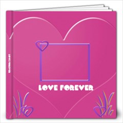 love forever - 12x12 Photo Book (20 pages)