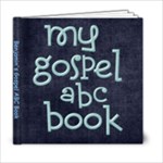 gospel abc book - 6x6 Photo Book (20 pages)