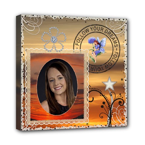 Follow Your Dreams 8x8 Stretched Canvas - Mini Canvas 8  x 8  (Stretched)