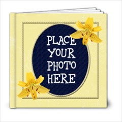 Lilies 6x6 - 6x6 Photo Book (20 pages)