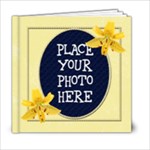 Lilies 6x6 - 6x6 Photo Book (20 pages)