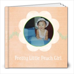 Pretty Little Peach Girl 8x8 Photobook - 8x8 Photo Book (20 pages)