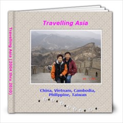 Travelling Asia - 8x8 Photo Book (20 pages)