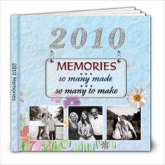 2010 Memories 8x8 Photo Book (30 pages)