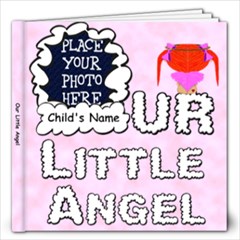 Our Little Angel Girl 12x12 - 12x12 Photo Book (20 pages)