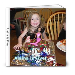 Alaina is Five - 6x6 Photo Book (20 pages)