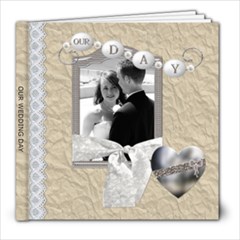 Our Wedding Day 8x8 Photo Book (30 pages)