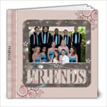 Friends 8x8 Photo Book (30 Pages)
