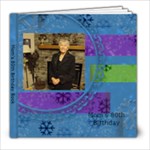 Mom s 80th Birthday Book - 8x8 Photo Book (30 pages)