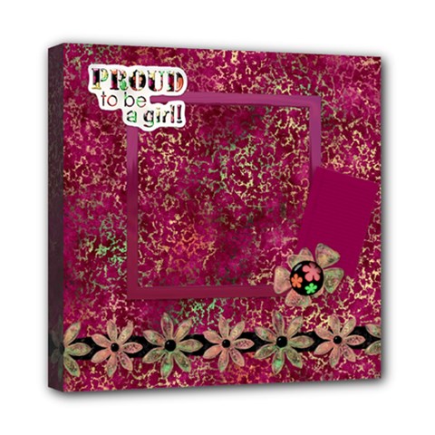Girl Power 8x8 Canvas - Mini Canvas 8 x 8 (Stretched) Girl Power 8x8 Canvas - Mini Canvas 8 x 8 (Stretched)