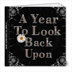 A Year To Look Back Upon 8X8 Photo Book (30 Pages)
