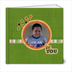 6x6- For Boys (BE YOU) - 6x6 Photo Book (20 pages) 6x6- For Boys (BE YOU) - 6x6 Photo Book (20 pages)