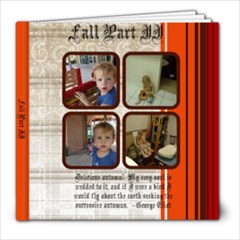 Fall 2010 Part II - 8x8 Photo Book (20 pages)