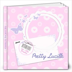 Pretty Lucille Little Girl 12 x 12 Photobook - 12x12 Photo Book (20 pages)