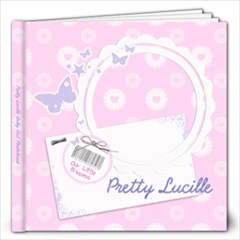 Pretty Lucille Little Girl 12 x 12 Photobook - 12x12 Photo Book (20 pages)