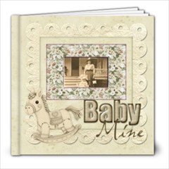 Old Fashioned Baby Mine 20 page 8 x 8 Album Boy or Girl - 8x8 Photo Book (20 pages)
