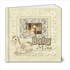 Old Fashioned Baby Mine 20 Page 6 X 6 Album Boy Or Girl