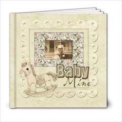 Old Fashioned Baby Mine 20 page 6 x 6 Album Boy or Girl - 6x6 Photo Book (20 pages)