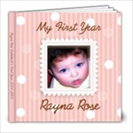Rayna s First Year - 8x8 Photo Book (20 pages)