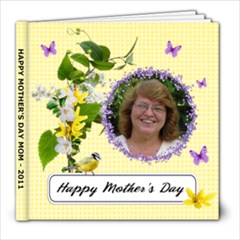 Happy Mother s Day - 8x8 Photo Book (20 pages)