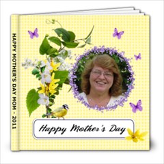 Happy Mother s Day - 8x8 Photo Book (20 pages)