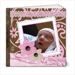 Caitlyn s book - 6x6 Photo Book (20 pages)