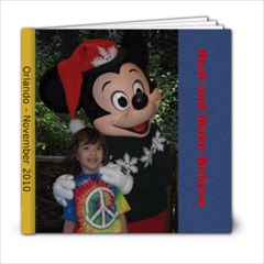 Orlando 2010 Real and Make Believe_Final - 6x6 Photo Book (20 pages)