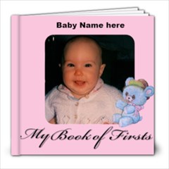 Girl Book of First s 8x8, 30 pages - 8x8 Photo Book (30 pages) Girl Book of First s 8x8, 30 pages - 8x8 Photo Book (30 pages)