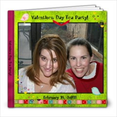 Valentines Day Tea Party 2011 - 8x8 Photo Book (20 pages)