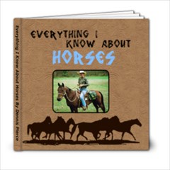 Dad s Horse Book - 6x6 Photo Book (20 pages)