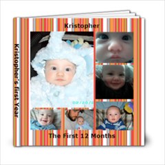 Kristopher s First Year Complete - 6x6 Photo Book (20 pages)
