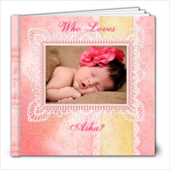 Who Loves Asha? - 8x8 Photo Book (20 pages)