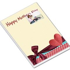 happy mothers day - Large Memo Pads
