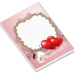 happy mothers day - Large Memo Pads