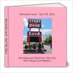 Storybook Land - 4/29/11 - 8x8 Photo Book (30 pages)