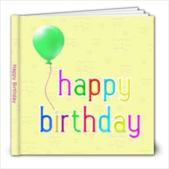 Bday Book 8x8 23 page - 8x8 Photo Book (20 pages) Bday Book 8x8 23 page - 8x8 Photo Book (20 pages)
