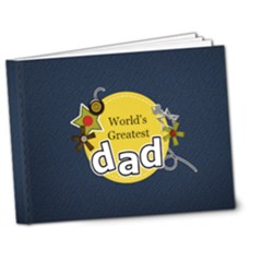 7x5 DELUXE Photo Book : World s Greatest dad - 7x5 Deluxe Photo Book (20 pages)