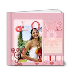 I love you - 6x6 Deluxe Photo Book (20 pages)